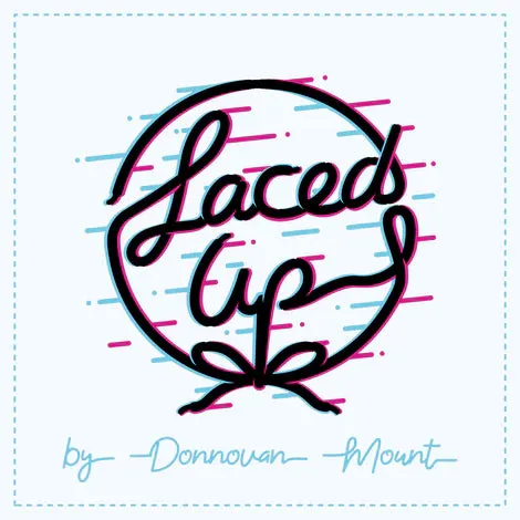 Laced Up - Trick
